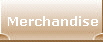 Merchandise